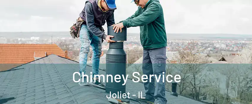  Chimney Service Joliet - IL