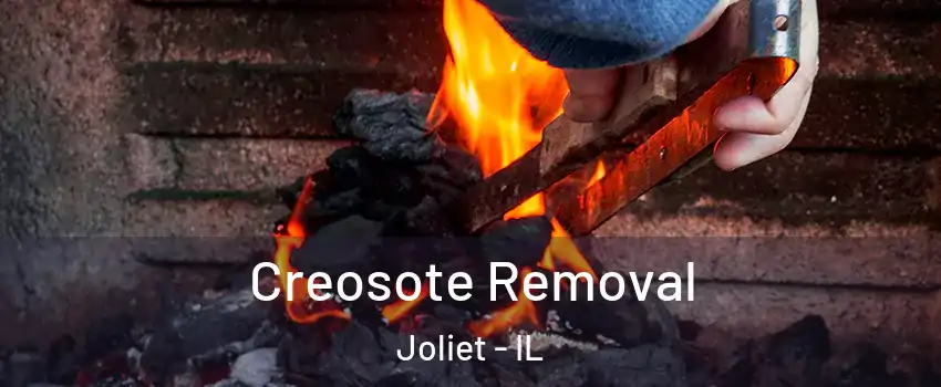  Creosote Removal Joliet - IL