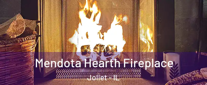  Mendota Hearth Fireplace Joliet - IL