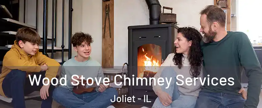  Wood Stove Chimney Services Joliet - IL